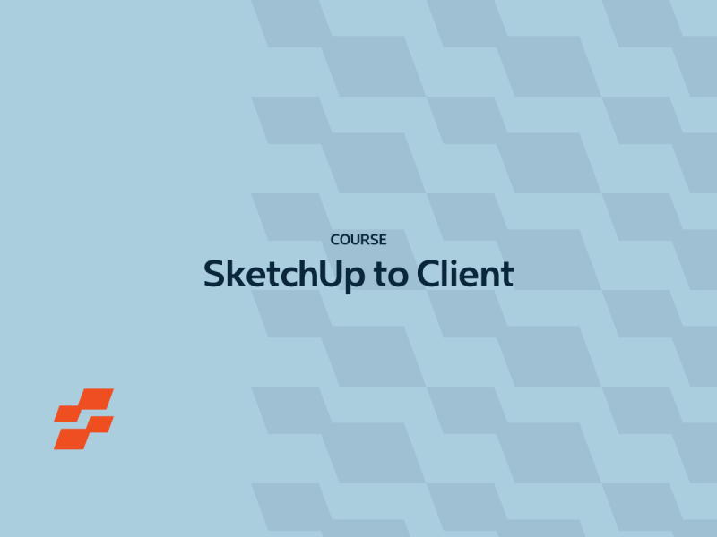 SketchUp to client presentation
